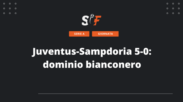 Juventus-Sampdoria 5-0