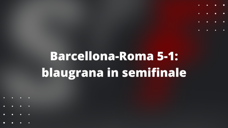 Barcellona-Roma