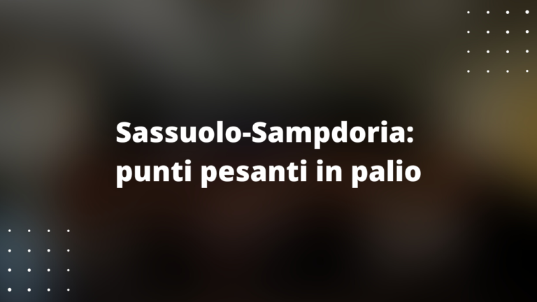 Sassuolo-Sampdoria