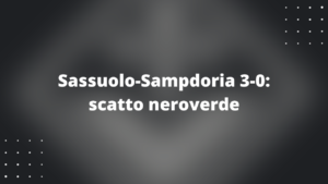 Sassuolo-Sampdoria