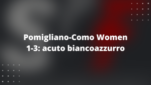 Pomigliano-Como Women