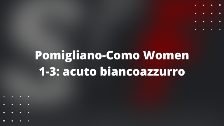 Pomigliano-Como Women