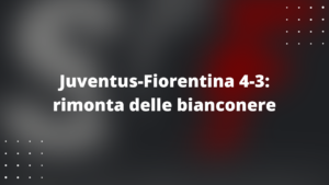 Juventus-Fiorentina