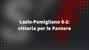 Lazio-Pomigliano