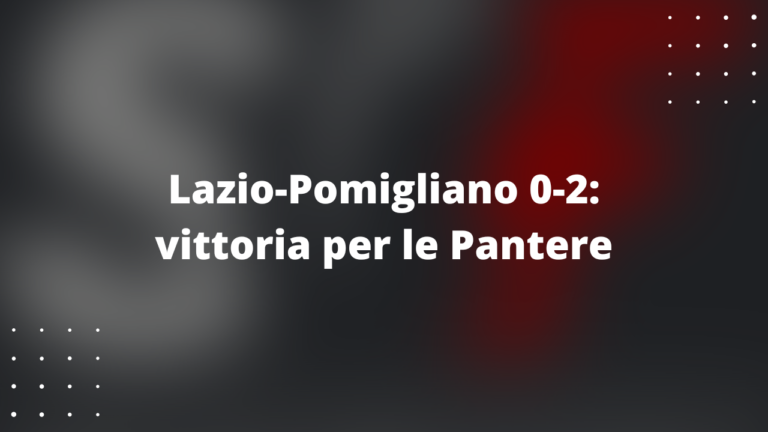 Lazio-Pomigliano