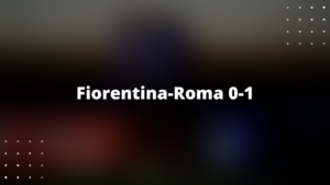 Fiorentina-Roma