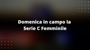 Serie C Femminile