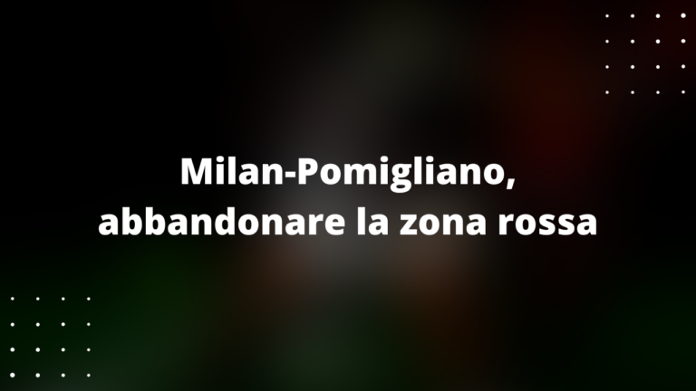 Milan-Pomigliano