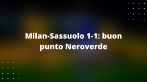 Milan-Sassuolo