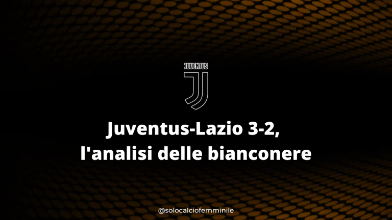 Juventus-Lazio 3-2, l'analisi delle bianconere