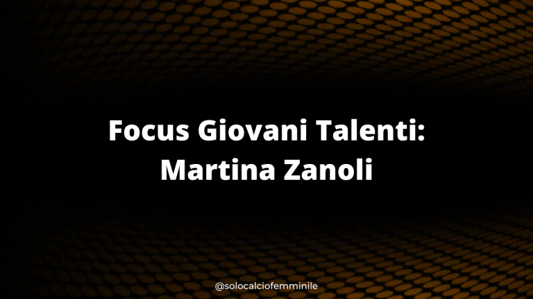 Focus Giovani Talenti: Martina Zanoli