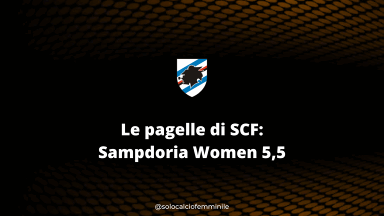 Le pagelle di SCF: Sampdoria Women 5,5
