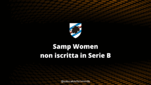 Samp Women non iscritta in Serie B