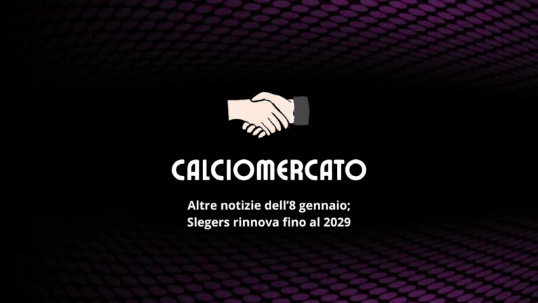 Calciomercato: si muovono Napoli e Genoa, Tvedten al Brighton, Slegers resta all'Arsenal