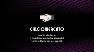 Calciomercato, le ufficialità di domenica 11 gennaio