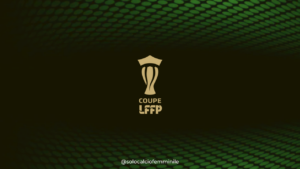 Coupe LFFP, i risultati dei Quarti