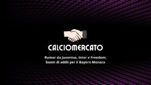 Calciomercato: tutte le voci dell'ultimo weekend
