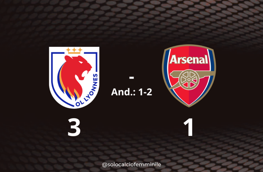 OL Lyonnes-Arsenal 3-1: Brand eroica nel finale, francesi all'atto conclusivo