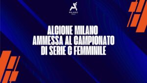 Nasce l'Alcione Milano Femminile