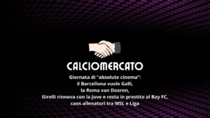 Calciomercato: Giulia Galli, sirene dal Barcellona; che storia tra Brighton e Real Sociedad!