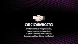 Calciomercato: due rinnovi in casa Inter, nuovo acquisto per la Fiorentina