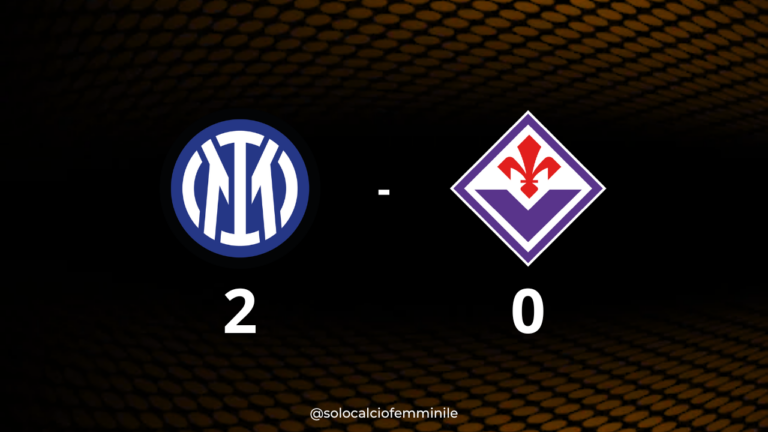 Inter-Fiorentina 2-0: continua la stagione positiva delle nerazzurre