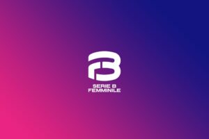 Serie B Femminile, la 2a giornata ha due anticipi e un posticipo